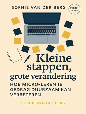 cover image of Kleine stappen, grote verandering